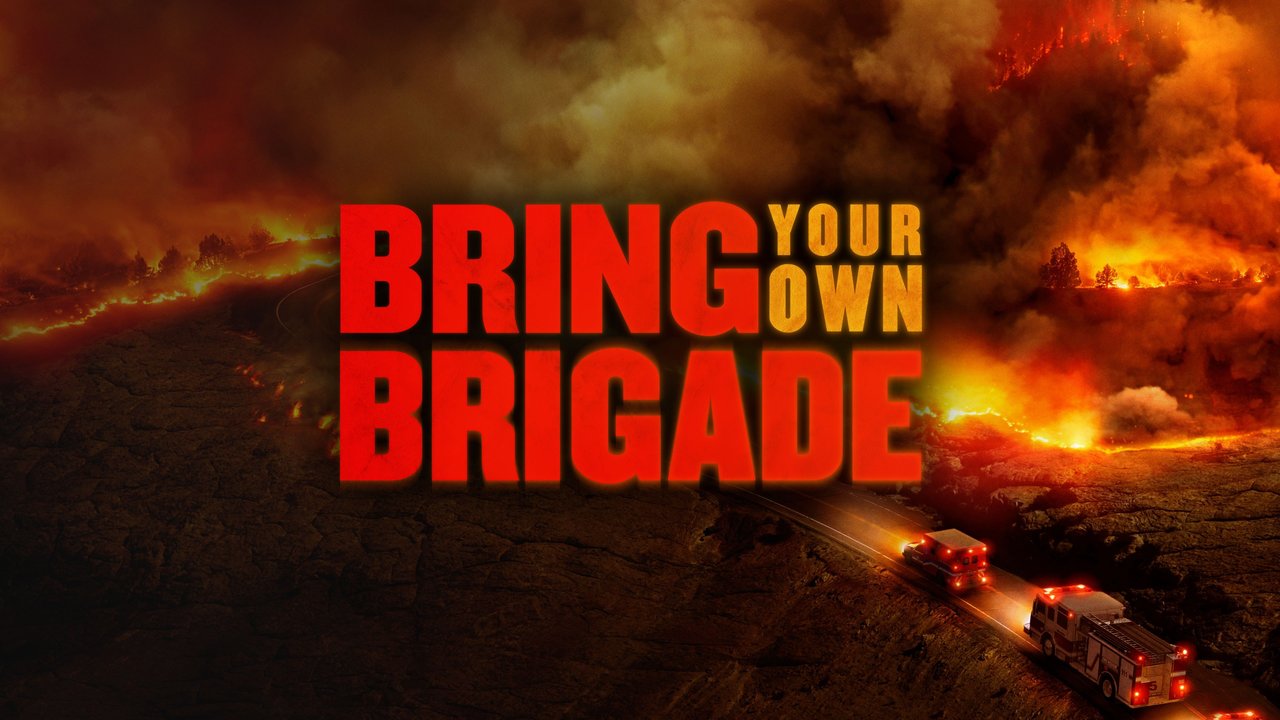 《带上你的队伍》(Bring Your Own Brigade